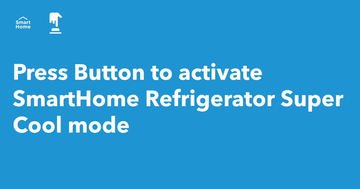 Activate Super Cool mode IFTTT