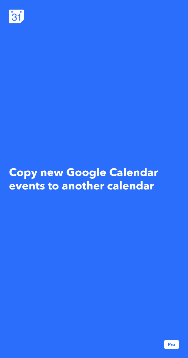 Copy Events Between Calendars Ifttt