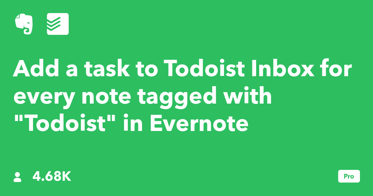 Add a task to Todoist Inbox for every note tagged with 